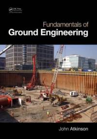 Fundamentals of Ground Engineering av John Atkinson
