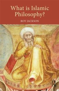 What is Islamic Philosophy? av Roy (Primary PGCE Course Leader at the University of Gloucestershire Jackson