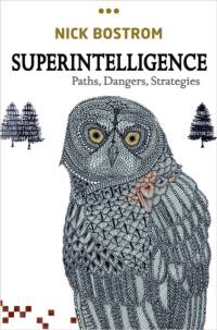 Superintelligence av Nick (Professor in the Faculty of Philosophy