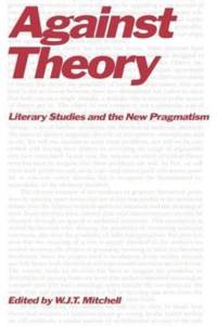 Against Theory av W. J. T. Mitchell