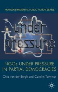 NGOs under Pressure in Partial Democracies av Chris van der Borgh