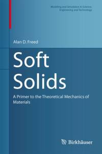 Soft Solids av Alan D. Freed