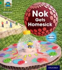 Project X: Alien Adventures: Green: Nok Gets Homesick av Tim Little