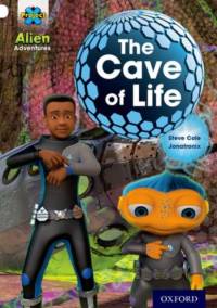 Project X: Alien Adventures: White: The Cave of Life av Steve Cole