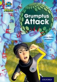 Project X: Alien Adventures: Lime: Grumptus Attack av James Noble