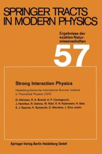 Strong Interaction Physics av D. Atkinson
