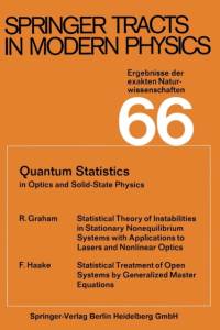 Quantum Statistics in Optics and Solid-State Physics av R. Graham