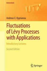 Fluctuations of Levy Processes with Applications av Andreas E. Kyprianou