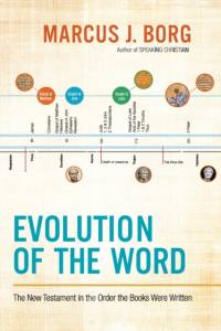Evolution of the Word av Marcus J. Borg