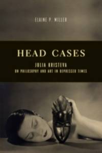 Head Cases av Elaine P. Miller