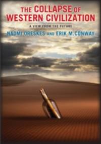 The Collapse of Western Civilization av Naomi Oreskes