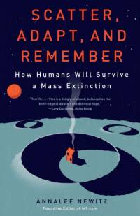 Scatter, Adapt, and Remember av Annalee Newitz