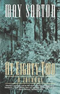 At Eighty Two av May Sarton