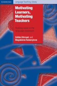Motivating Learners, Motivating Teachers av Zoltan (University of Nottingham) Dornyei