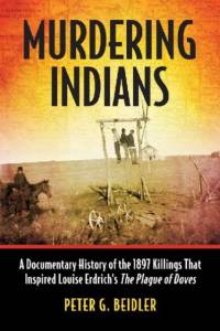 Murdering Indians av Peter G. Beidler