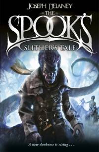 Spook's: Slither's Tale av Joseph Delaney
