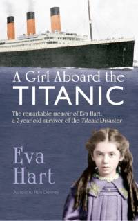 A Girl Aboard the Titanic av Eva Hart
