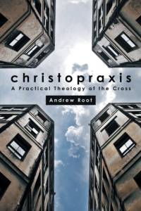 Christopraxis av Andrew Root
