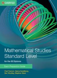 Mathematical Studies Standard Level for the IB Diploma Exam Preparation Guide av Paul Fannon