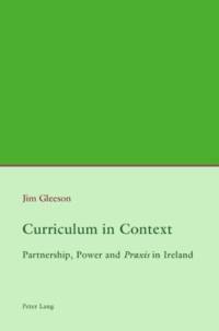 Curriculum in Context av Jim Gleeson