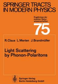 Light Scattering by Phonon-Polaritons av L. Merten