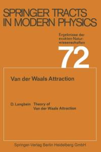 Theory of Van der Waals Attraction av D. Langbein