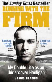 Running with the Firm av James Bannon