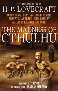 The Madness of Cthulhu Anthology (Volume One) av Arthur C. Clarke