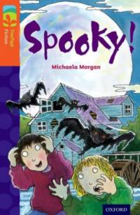 Oxford Reading Tree TreeTops Fiction: Level 13 More Pack A: Spooky! av Michaela Morgan