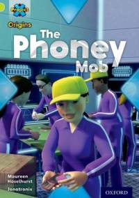 Project X Origins: Lime Book Band, Oxford Level 11: Masks and Disguises: The Phoney Mob av Maureen Haselhurst