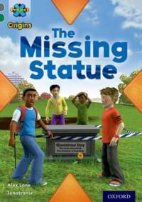 Project X Origins: Grey Book Band, Oxford Level 12: Dilemmas and Decisions: The Missing Statue av Alex Lane