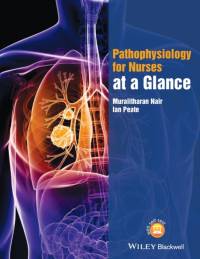 Pathophysiology for Nurses at a Glance av Muralitharan (University of Hertfordshire) Nair