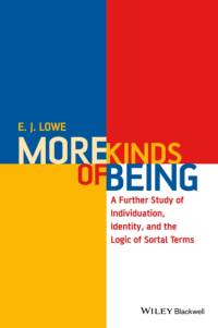 More Kinds of Being av E. J. (University of Durham Lowe