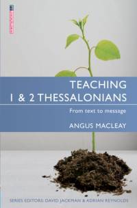 Teaching 1 & 2 Thessalonians av Angus MacLeay