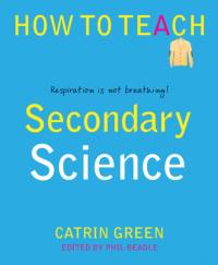 Secondary Science av Catrin Green
