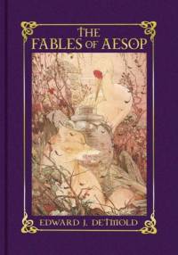 The Fables of Aesop av Edward J. Detmold
