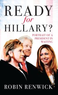 Ready for Hillary? av Robin Renwick