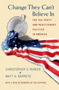 Change They Can't Believe In av Christopher S. Parker