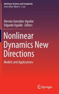 Nonlinear Dynamics New Directions