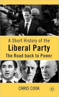 A Short History of the Liberal Party av C. Cook