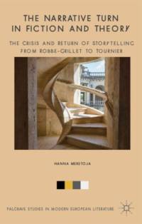 The Narrative Turn in Fiction and Theory av H. Meretoja