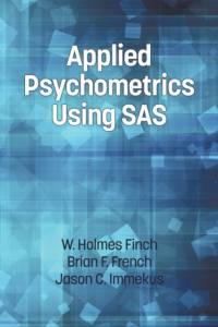Applied Psychometrics Using SAS av Holmes Finch