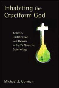 Inhabiting the Cruciform God av Michael J. Gorman