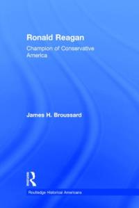 Ronald Reagan av James H. Broussard