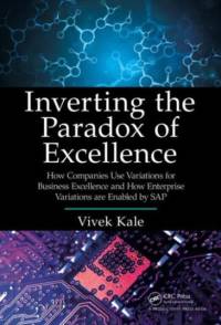 Inverting the Paradox of Excellence av Vivek (Corporate IT Strategy Consultant Kale