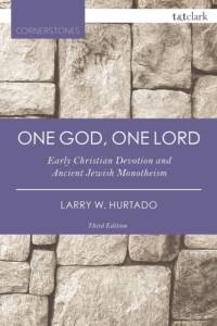 One God, One Lord av Larry W. Hurtado