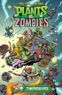 Plants vs. Zombies Volume 2: Timepocalypse av Paul Tobin