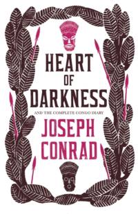 Heart of Darkness and the Complete Congo Diary av Joseph Conrad