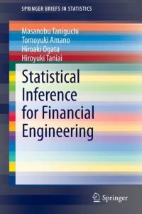 Statistical Inference for Financial Engineering av Masanobu Taniguchi