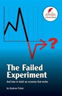 The Failed Experiment av Andrew Fisher